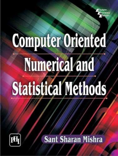 Beispielbild fr Mishra, S: Computer Oriented Numerical and Statistical Meth zum Verkauf von medimops