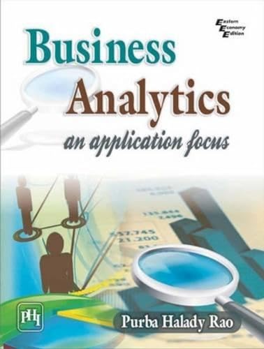 9788120348196: Business Analytics: An Application Focus