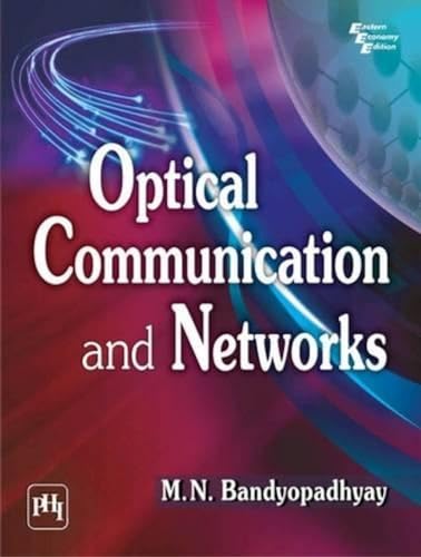 Beispielbild fr Optical Communication and Networks zum Verkauf von Blackwell's