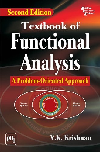 9788120348912: Textbook of Functional Analysis: A Problem-Oriented Approach