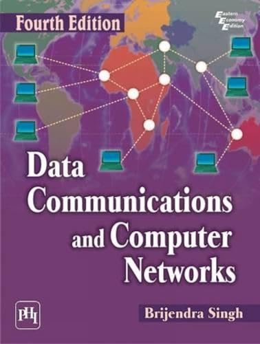 Stock image for Data Communications And Computer Networks for sale by Vedams eBooks (P) Ltd