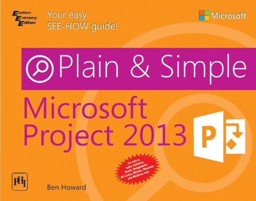 9788120349117: MICROSOFT PROJECT 2013 PLAIN & SIMPLE