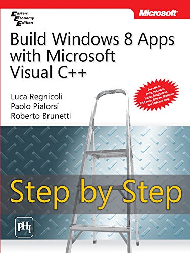 Imagen de archivo de Build Windows 8 Apps With Microsoft Visual C++ Step By Step a la venta por dsmbooks