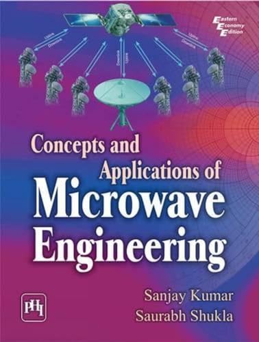 9788120349353: Concepts and Applications of Microwave Engineering