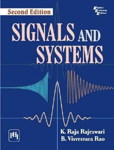 9788120349414: Signals and Systems Rajeswari, K. Raja and Rao, B. Visvesvara