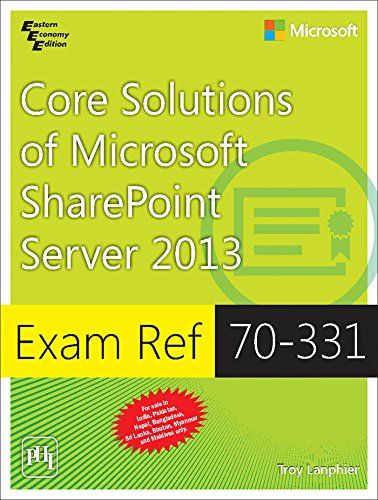 9788120349650: Exam Ref 70-331: Core Solutions of Microsoft Sharepoint Server 2013