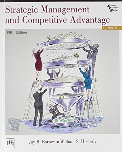 Stock image for Strategic Management And Competitive Advantage : Concepts 5Th Edition for sale by Books Unplugged