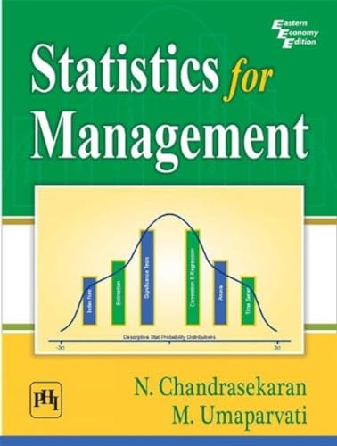 9788120350519: Statistics for Management [May 30, 2016] Chandrasekaran, N. and Umaparvathi, M.