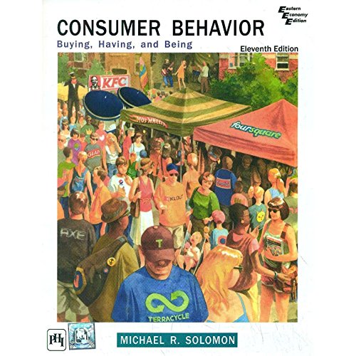 Stock image for Consumer Behavior: Buying, Having, and Being Solomon 11e by Michael R Solomon (2015-12-24) for sale by Irish Booksellers
