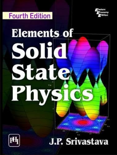 9788120350663: Elements Of Solid State Physics 4Th Edition