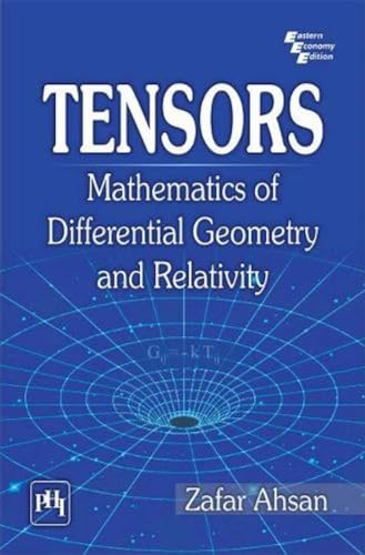 Stock image for Tensors: Mathematics of Differential Geometry and Relativity for sale by WorldofBooks