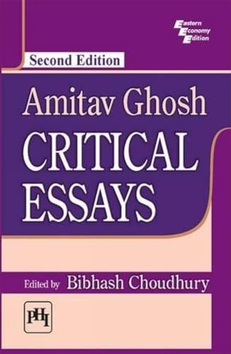 Stock image for Amitav Ghosh : Critical Essays for sale by Books Puddle