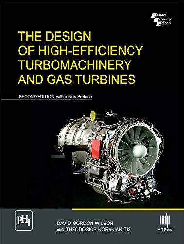 9788120351851: Design Of High-Efficiency Turbomachinery And Gas Turbines, 2 Ed