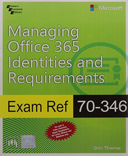 9788120351967: Exam Ref 70-346: Managing Office 365 Identities And Requirements