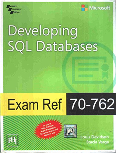 9788120353541: Exam Ref 70-762 Developing Sql Databases