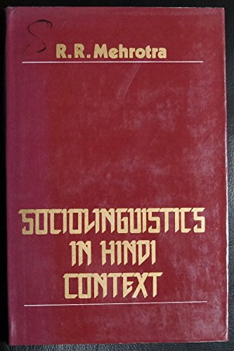 Stock image for Sociolinguistics in Hindi contexts for sale by GuthrieBooks
