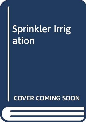 Imagen de archivo de Sprinkler Irrigation a la venta por Books Puddle