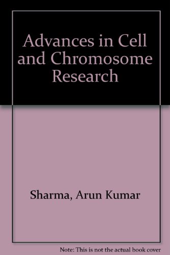 Stock image for Advances in Cell and Chromosome Research for sale by Vedams eBooks (P) Ltd