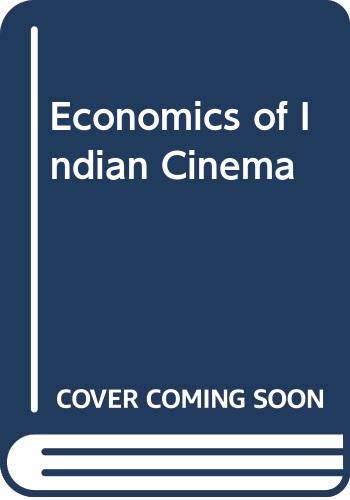 Stock image for Economics of Indian Cinema (C-DIT series in communication and culture) for sale by Avol's Books LLC