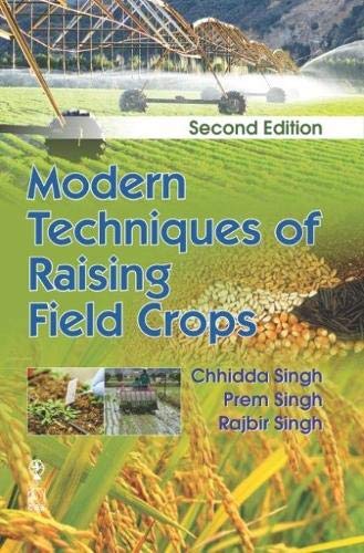 Stock image for Modern Techniques of Raising Field Crops (2/e) for sale by dsmbooks