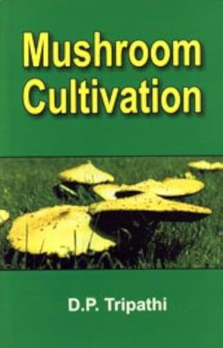 Stock image for Mushroom Cultivation for sale by Books in my Basket