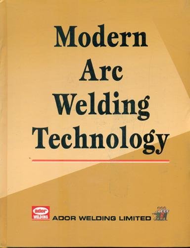 9788120416765: Modern Arc Welding Technology