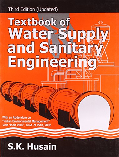 9788120416833: Textbook of Water Supply and Sanitary Engineering (3/e) [Paperback] [Jan 01, 2006] S.K. Husian