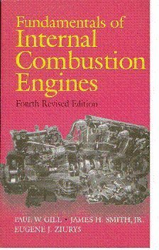 9788120417106: Fundamentals of Internal Combustion Engines (4/e) [Paperback] [Jan 01, 1967] Gill