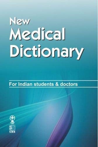 9788120417885: New Medical Dictionary for Indian Students and Doctors