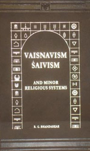 9788120601222: Vaisnavism, Saivism and Minor Religious Systems