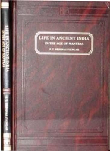 Beispielbild fr Life in Ancient India in the Age of Mantras. zum Verkauf von Bucks County Bookshop IOBA