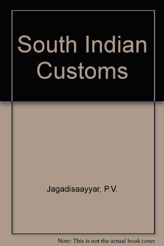 Imagen de archivo de South Indian Customs a la venta por Eat My Words Books