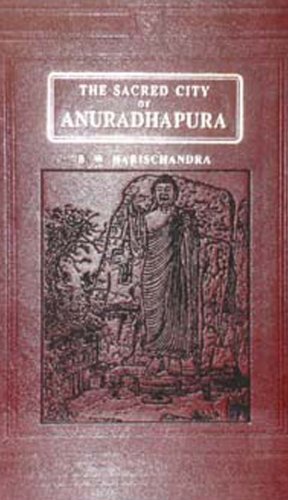 9788120602168: The Sacred City of Anuradhapura