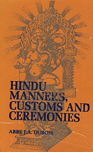 9788120602397: Hindu Manners , Customs and Ceremonies