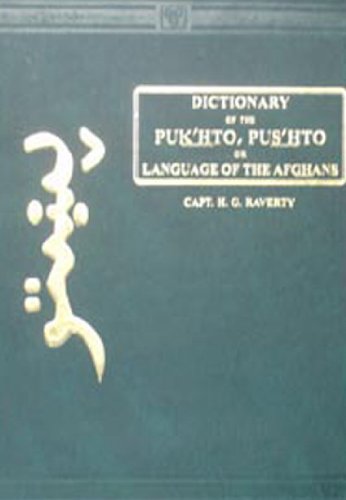 9788120602861: A Dictionary of the Puk'hto, Pus'hto or Languages of the Afghans: With Remarks on the Originality of the...