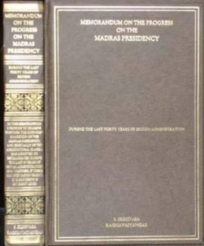 9788120603844: Memorandum on the Progress of the Madras Presidency During the Last Forty Years of the British Administration