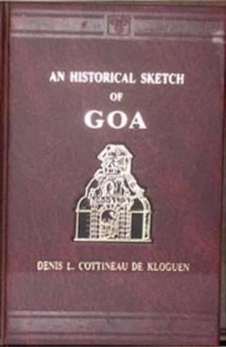Stock image for Historical Sketch of Goa for sale by GF Books, Inc.