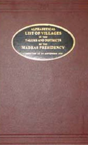 Imagen de archivo de Alphabetical List of the Villages in Taluks and Districts of the Madras Presidency a la venta por Blackwell's