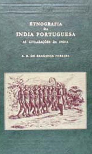 9788120606401: Ethnografia Da India Portuguesa (2 Vols. Set)