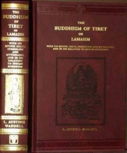The Buddhism of Tibet or Lamaism