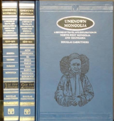 9788120608573: Unknown Mongolia: A Record of Travel in N.W.Mongolia 1910-11 [Idioma Ingls]