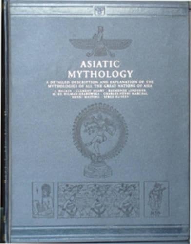 Beispielbild fr Asiatic Mythology: A Description and Explanation of the Mythologies of A zum Verkauf von Hawking Books