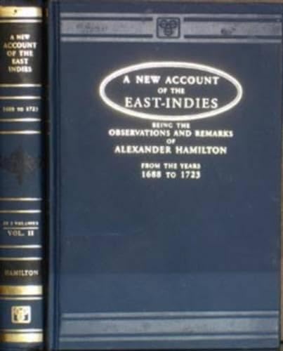 A New Account of the East Indies (A.D.1688-1723)- 2 Vols.