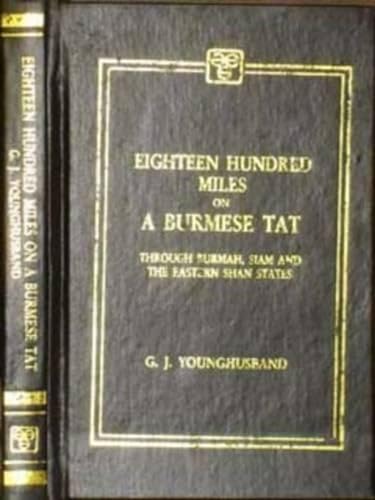 Stock image for Eighteen Hundred Miles On a Burmese Tat for sale by Dunaway Books