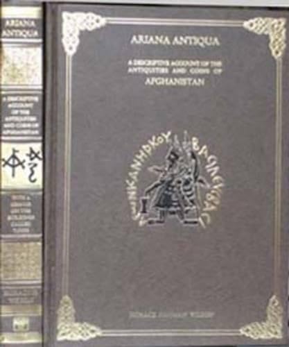 9788120611894: Ariana Antiqua: Descriptive Account of the Antiquities and Coins of Afghanistan