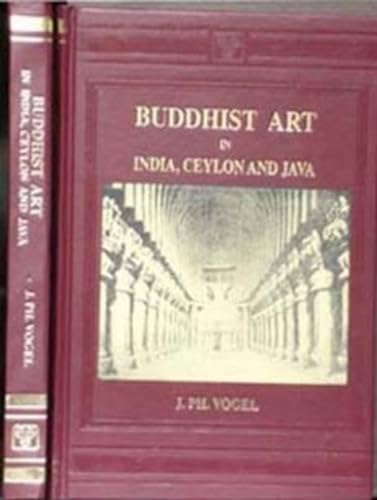 9788120612259: Buddhist Art in India, Ceylon & Java