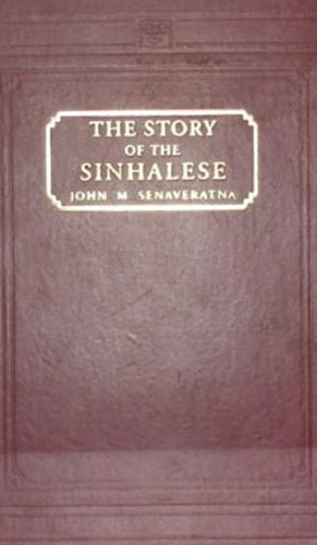 Beispielbild fr Story of the Sinhalese zum Verkauf von Wonder Book