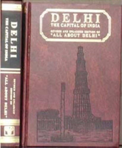 9788120612822: Delhi the Capital of India