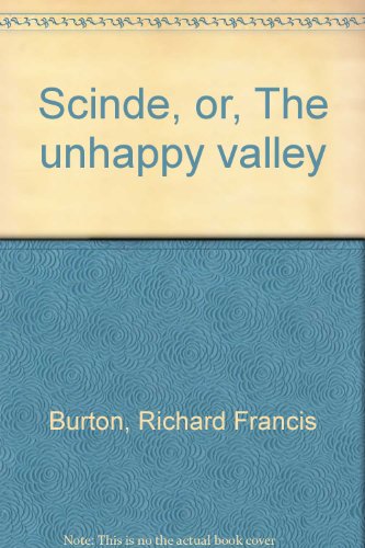 Scinde, or, The unhappy valley (9788120612945) by Richard Francis Burton