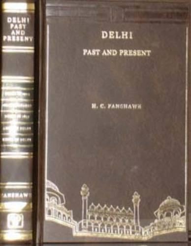 9788120613188: Delhi Past and Present